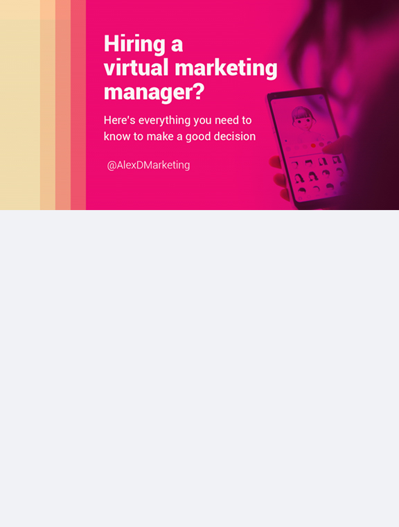 Hiring a Virtual Marketing Manager? Your Guide to Making the Right Choice.