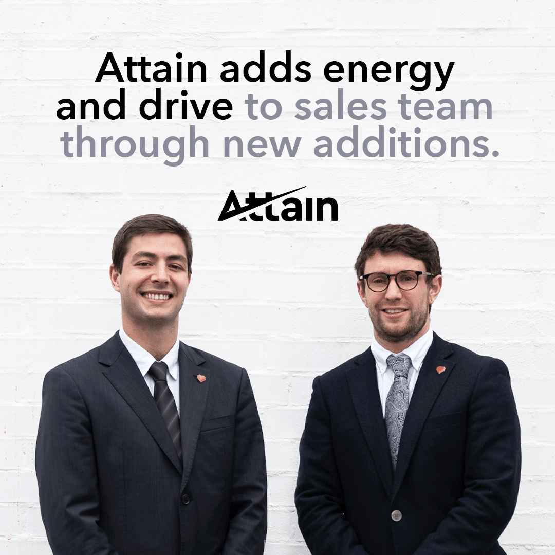Attain adds energy and drive to sales team through new additions