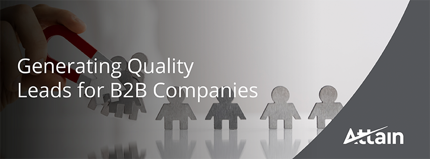 The Ultimate Guide to Generating Quality Leads for B2B Companies