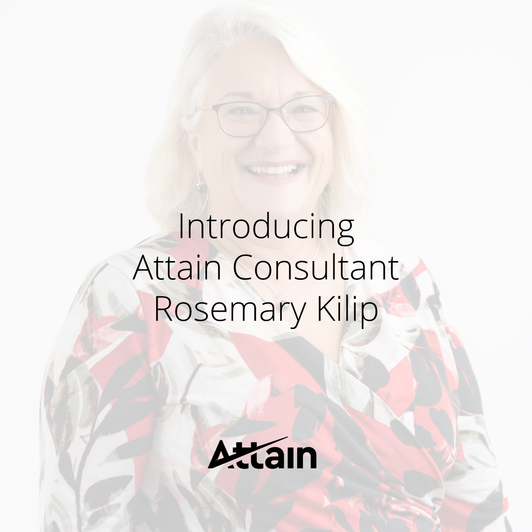 Attain Partners with Business Coach Rosemary Killip to Enhance Client Support