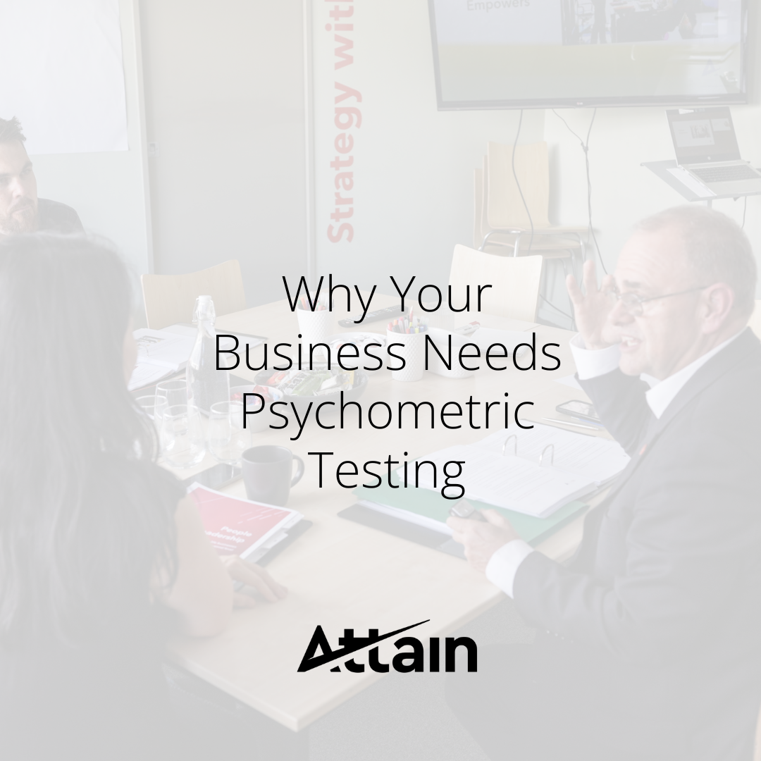 Why Your Business Needs Psychometric Testing